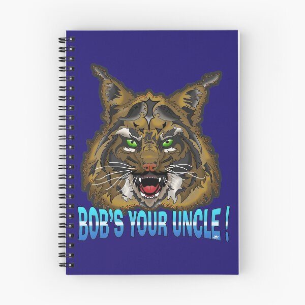 Item preview, Bobcat endorses Bob's your uncle :) designed and sold by Lytebound.