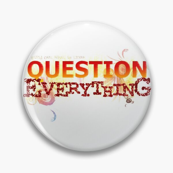 Item preview, Question Everything designed and sold by Jay Taylor.
