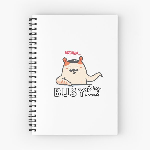 Item preview, Busy doing nothing designed and sold by ImperialBaron.