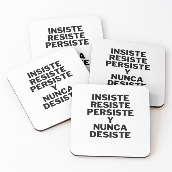 Item preview, INSISTE RESISTE PERSISTE Y NUNA DESISTE designed and sold by stelsanc.
