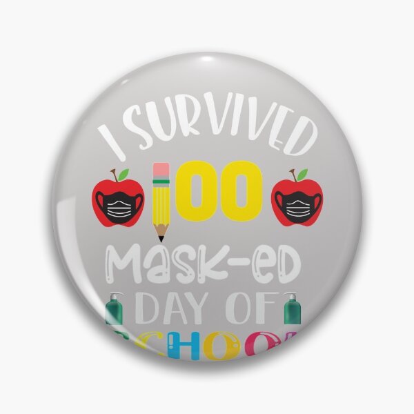 Item preview, I Survived 100 Masked School Days 100th Days Of School designed and sold by GINIART.