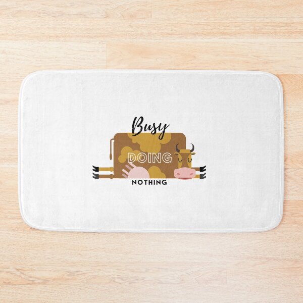 Item preview, Busy doing nothing designed and sold by ImperialBaron.