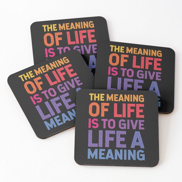 Item preview, The Meaning Of Life Is To Give Life A Meaning designed and sold by SweetLog.