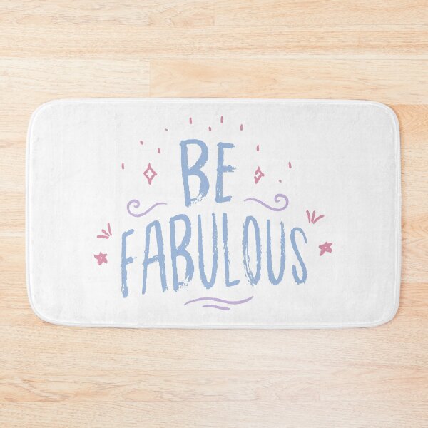 Item preview, Be Fabulous designed and sold by BitsndPieces.