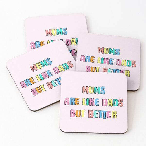Item preview, Mums Are Like Dads But Better designed and sold by Adam Regester.