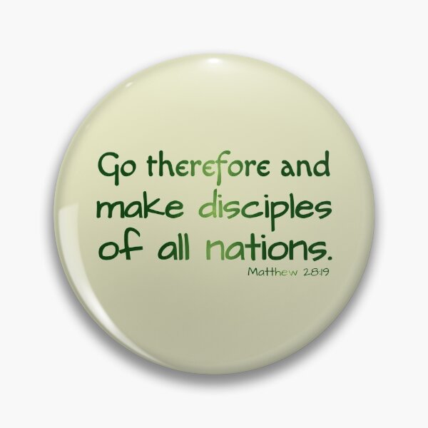 Item preview, Go Therefore and Make Disciples designed and sold by BatemanBranding.