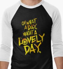 Mad Max Fury Road What A Lovely Day! Men's Baseball ¾ T-Shirt