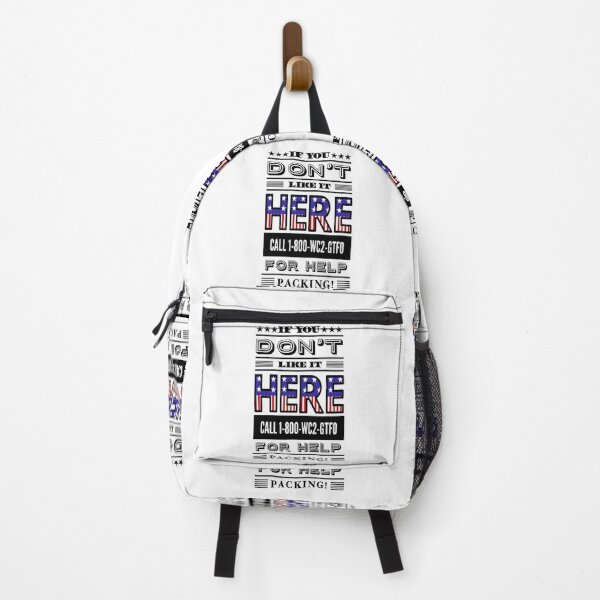 Item preview, If You Don't Like It Here Call 1-800-WC2-GTFO For Help Packing!  designed and sold by molamode.