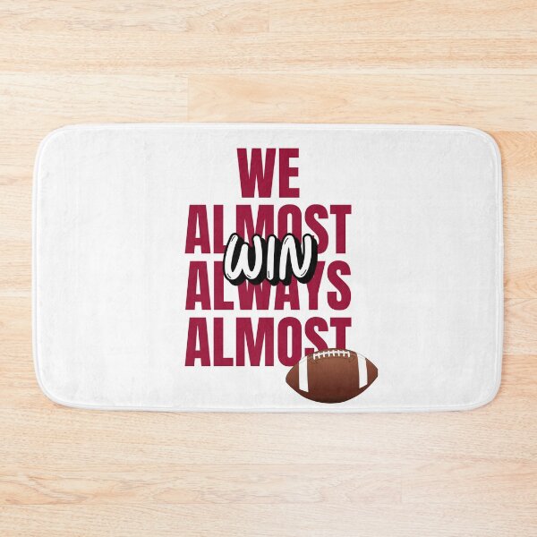 Item preview, We Almost Always Almost Win designed and sold by MoonsmileProd.