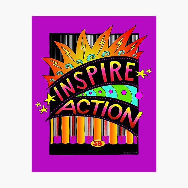 Inspire Action Photographic Print