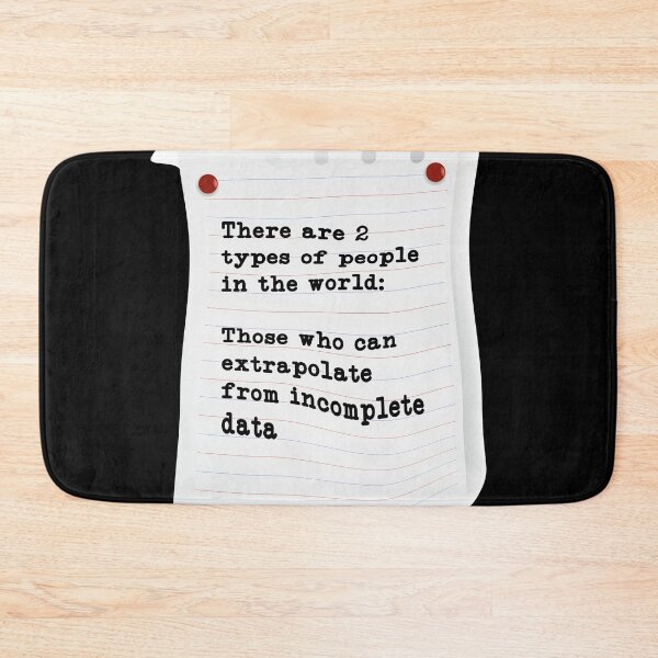 Item preview, Incomeplete Data Pun Data scientist and Data Science   designed and sold by Rzelemenz.