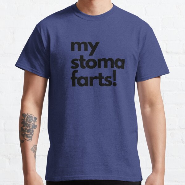 my stoma farts! Classic T-Shirt
