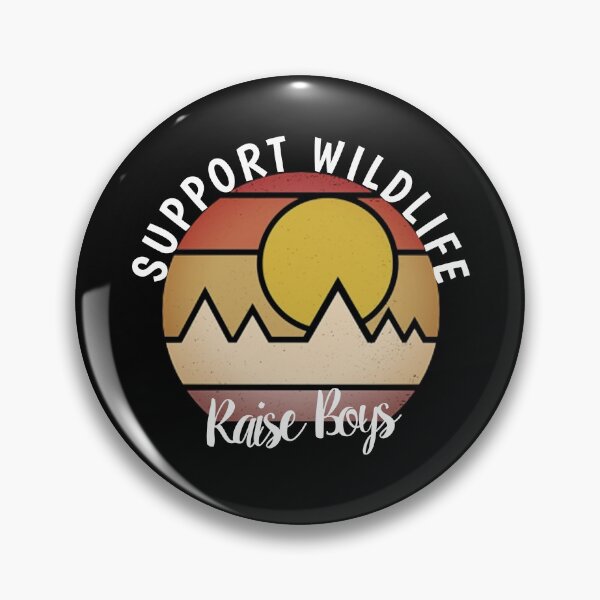 Item preview, Support Wildlife Raise Boys designed and sold by TINASTORESHOPE.