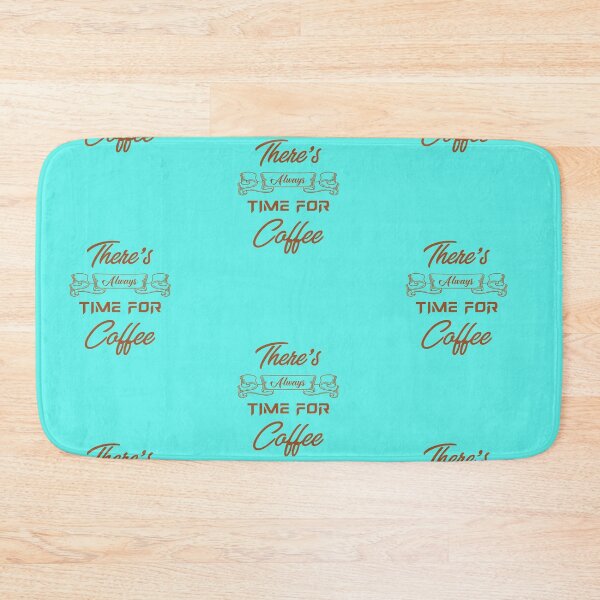 Item preview, There's always time for Coffee designed and sold by KetoLove.
