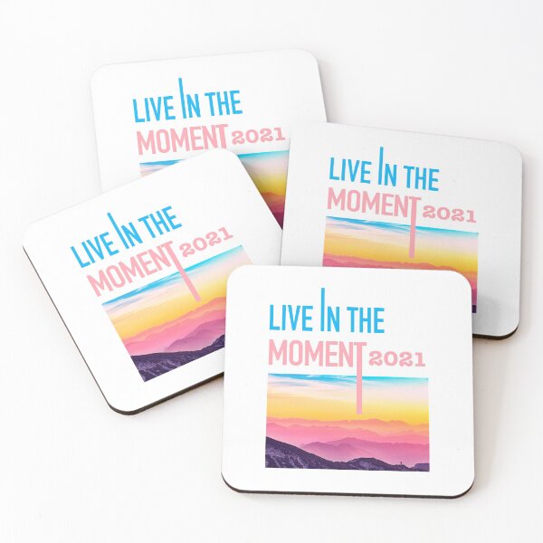 Item preview, Live In The Moment 2021 - New Year Motivation designed and sold by Cute Designs Shop.