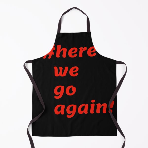 Item preview, Here we go again designed and sold by Areashor.