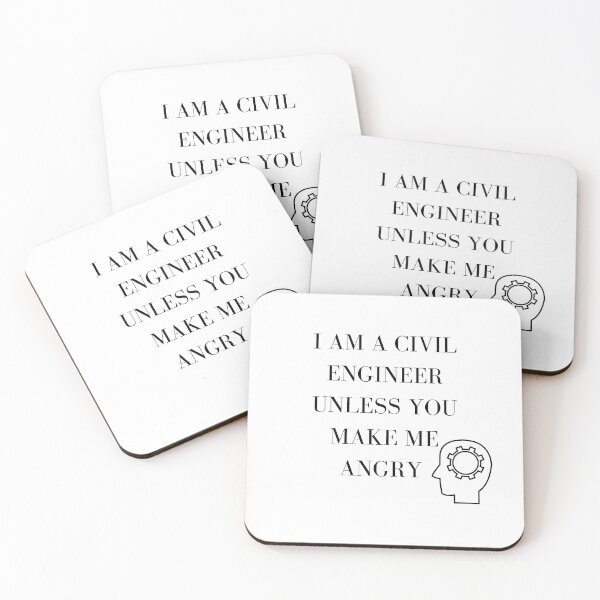 Item preview, I am a civil engineer unless you make me angry designed and sold by Boricson.