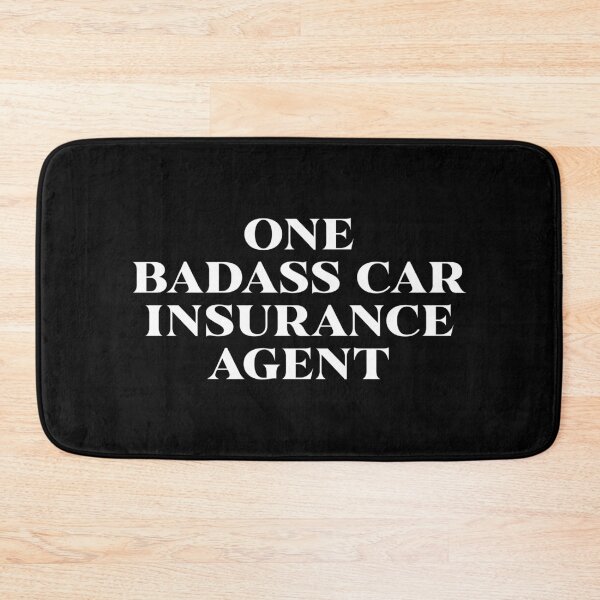 Item preview, One Baddass Car Insurance Agent - Funny Insurance  designed and sold by Alaadin Bendali Braham.