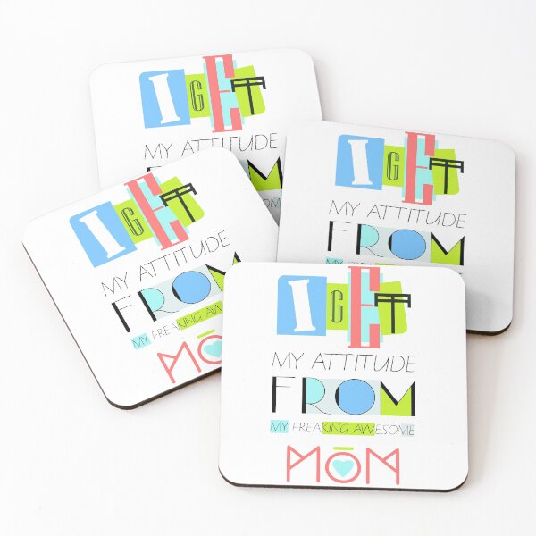 Item preview, I Get My Attitude From My Freaking Awesome Mom designed and sold by NajoFashions.