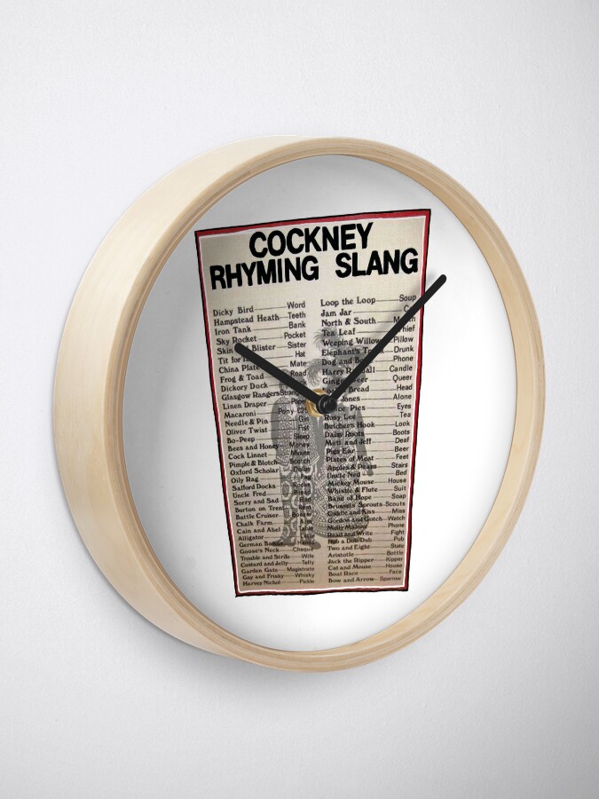 "Cockney slang" Clock for Sale by kingof Redbubble