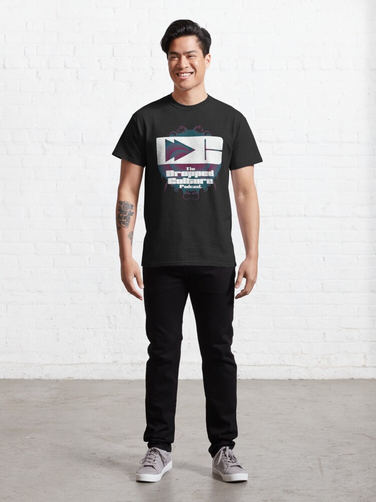 Alternate view of The Dropped Culture Podcast Mark 2 Logo Classic T-Shirt
