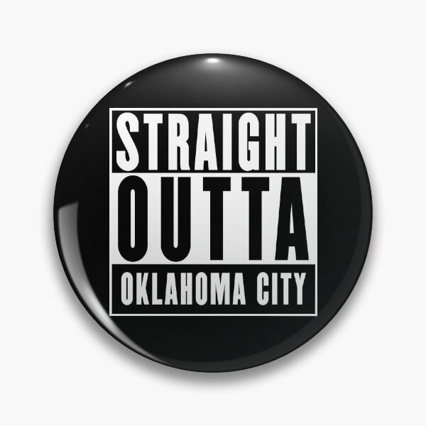 Item preview, Straight Outta Oklahoma City designed and sold by RandomStuffShop.