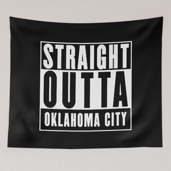 Item preview, Straight Outta Oklahoma City designed and sold by RandomStuffShop.