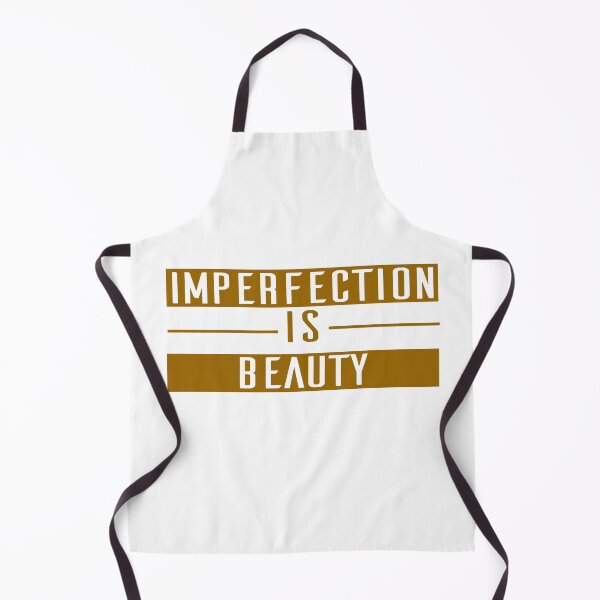 Item preview, Imperfection is Beauty designed and sold by MHabeeb.