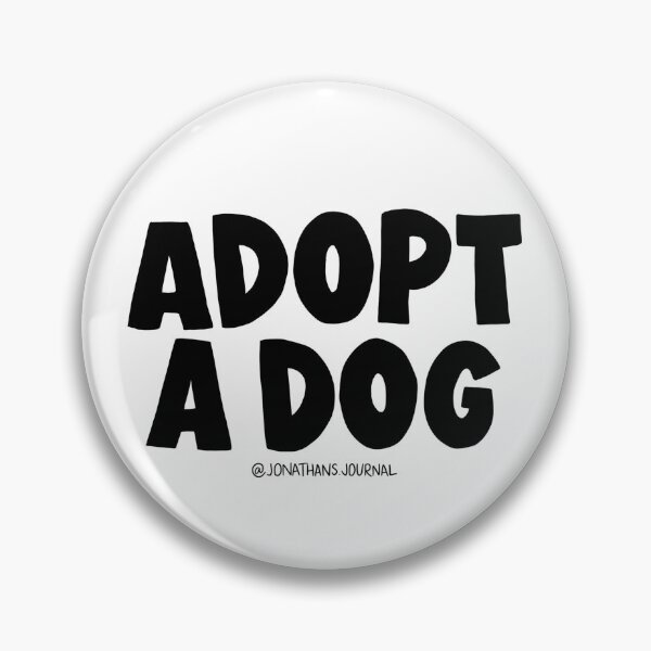 Item preview, Adopt a Dog designed and sold by jonathanjournal.
