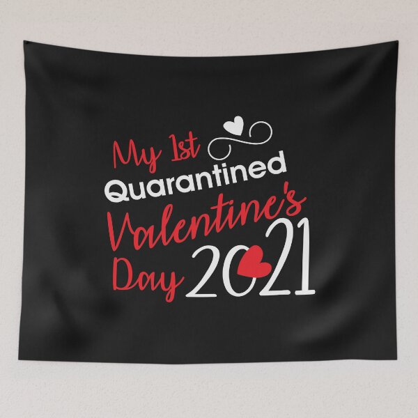 Item preview, My First Quarantined Valentine's Day 2021,Funny Valentine Gift  designed and sold by Mr-tach.
