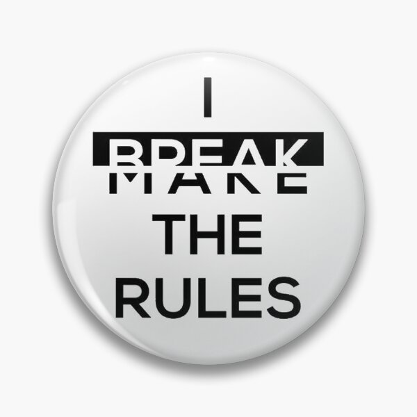 Item preview, I make the rules !  designed and sold by Be-Minimalist.