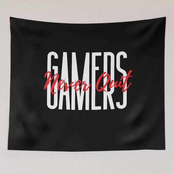 Item preview, Gamers Never Quit Motivational Quote For Gamers designed and sold by Sutra-Lotus-Co.