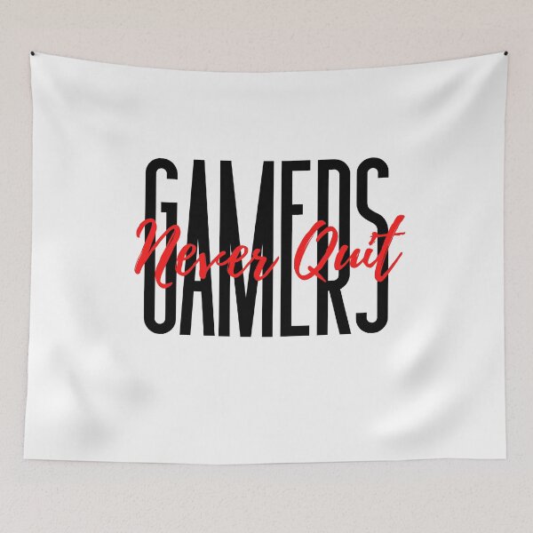 Item preview, Gamers Never Quit Motivational Quote For Gamers designed and sold by Sutra-Lotus-Co.