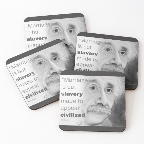 Item preview, Albert Einstein portrait: "Marriage is but slavery made to appear civilized." designed and sold by danielcoart.