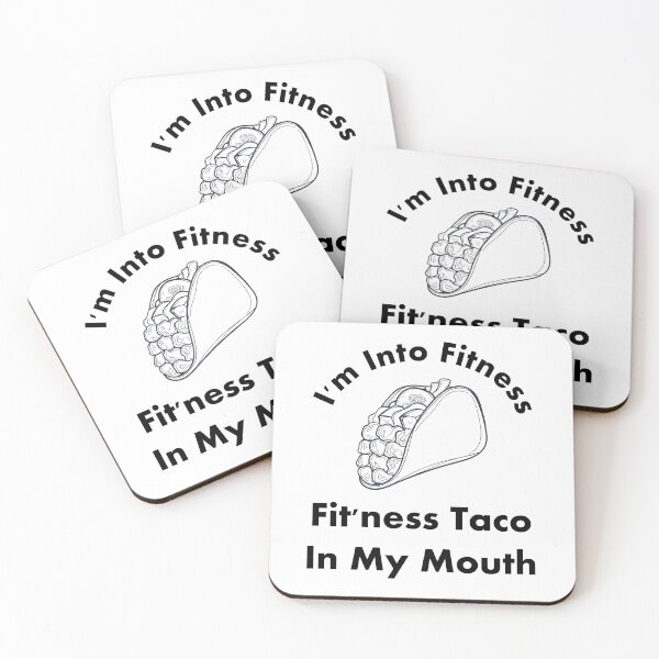 Item preview, I'm Into Fitness Fit'ness Taco In My Mouth designed and sold by KraKen44.