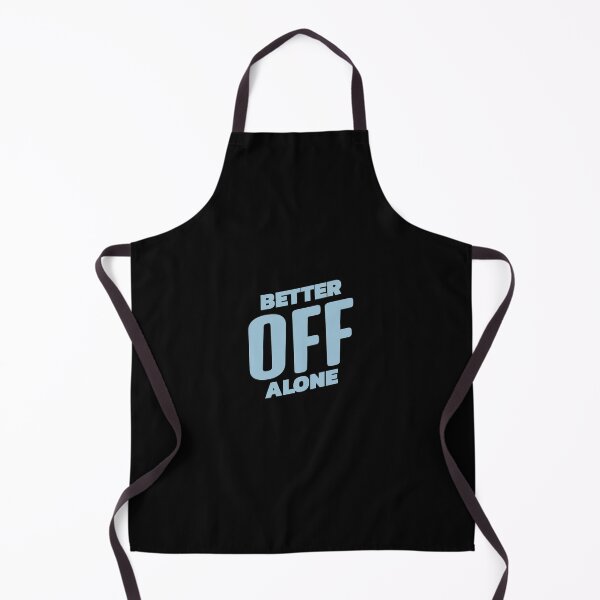 Item preview, Better Off Alone - A Design for Single Life Lovers designed and sold by NECHSTORE.