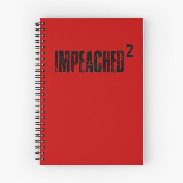Item preview, Impeached 2 - Trump Impeachment - Impeach Trump - 2021 designed and sold by WonderWear.