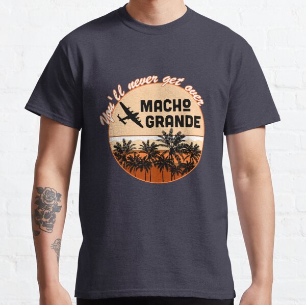 Over macho grande t shirt Clearance