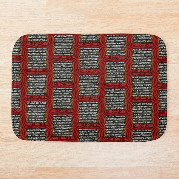 Hey, It’s Not So Easy Being ... Skiboarder Bath Mat