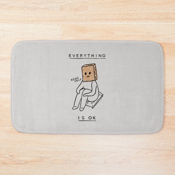 Item preview, Everything Is OK | Send Help designed and sold by FishWorldwide.