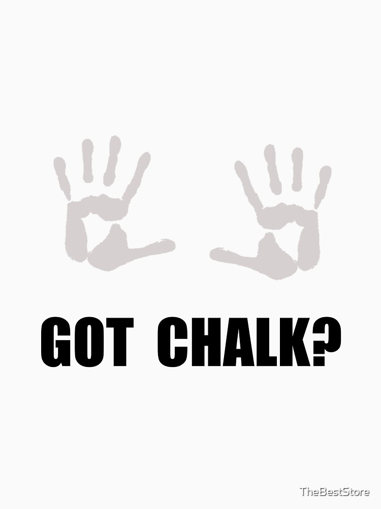 Thumbnail 7 of 7, Essential T-Shirt, Got Chalk designed and sold by TheBestStore.