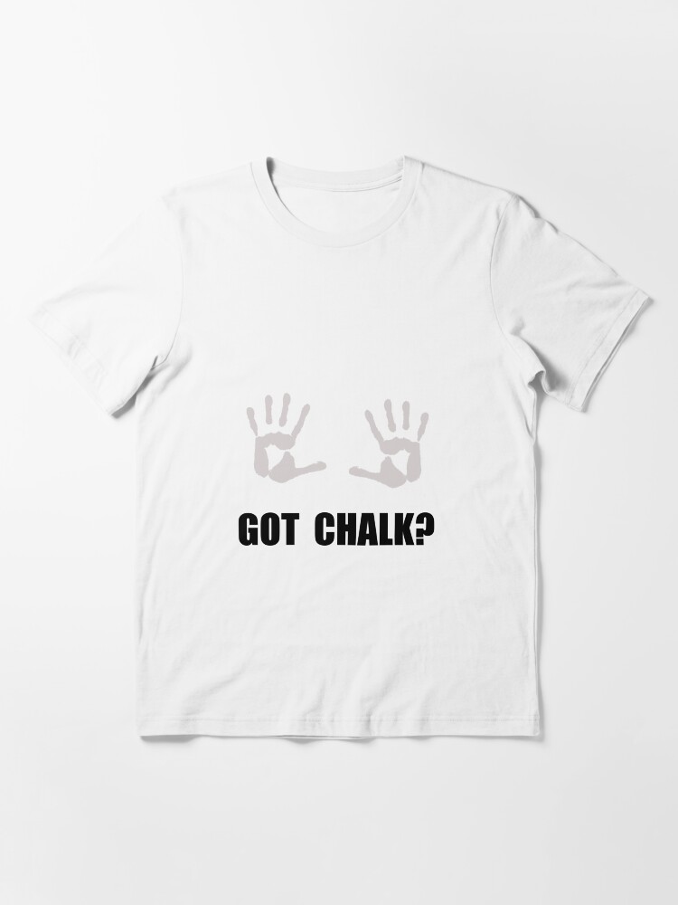 Thumbnail 3 of 7, Essential T-Shirt, Got Chalk designed and sold by TheBestStore.