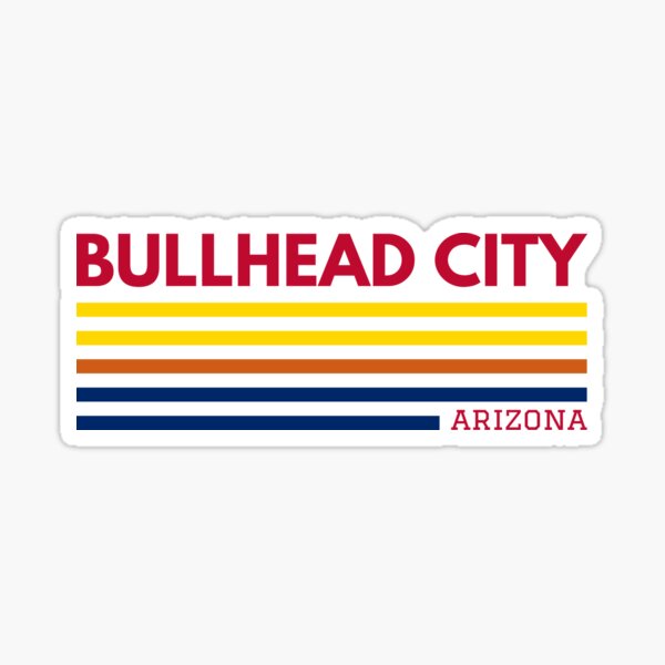 Bullhead City Arizona Sticker