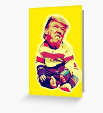 Trump! Greeting Card