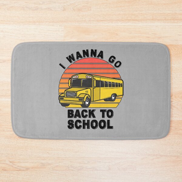 Item preview, I Wanna Go Back To School - Fun Gift for the Student  designed and sold by Richard529.