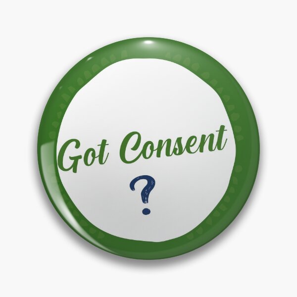 Item preview, Got Consent? partner t-shirts healthy relationships t-shirts boyfriend t-shirts designed and sold by Beautifulpaint.
