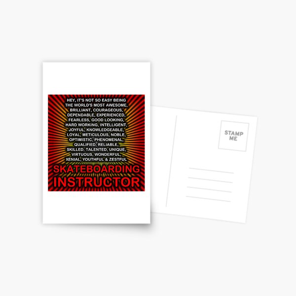 Hey, Itās Not So Easy Being ... Skateboarding Instructor Postcard