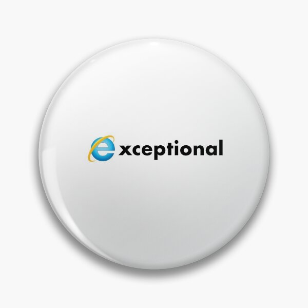 Item preview, Exceptional Internet Explorer, parody t-shirt designed and sold by chestsheets.