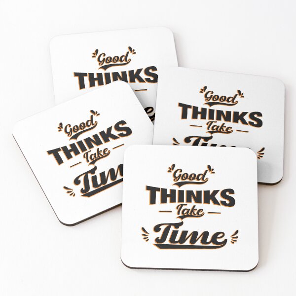 Item preview, good thinks take time designed and sold by teesBYAlioui.