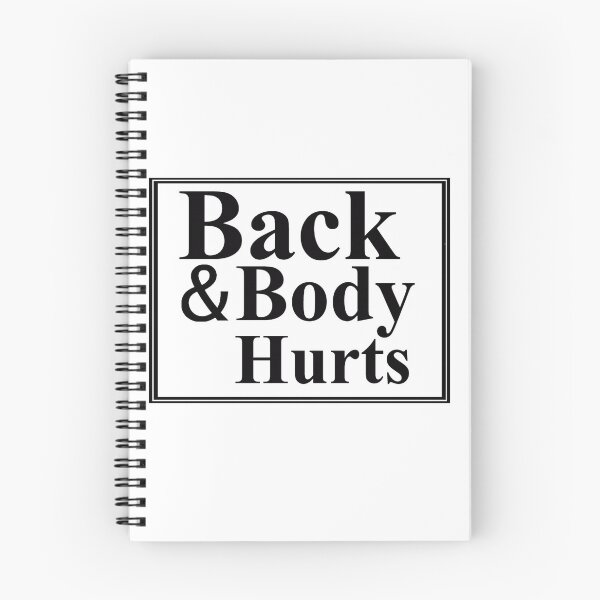 Item preview,  Great Back and body hurts t-shirts designed and sold by najwamaya38.